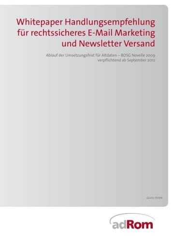 adRom Rom Norbert  Anti Spam Handlungsempfehlung für rechtssicheres E-Mail Marketing und Newsletter Versand