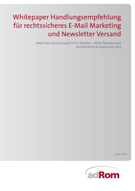 adRom Rom Norbert  Anti Spam Handlungsempfehlung für rechtssicheres E-Mail Marketing und Newsletter Versand