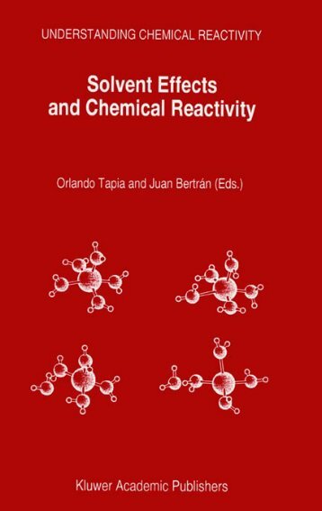 Quantum Theory of Solvent Effects and Chemical Rea... - Survival ...