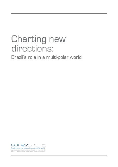 Charting new directions: - Alfred Herrhausen Gesellschaft