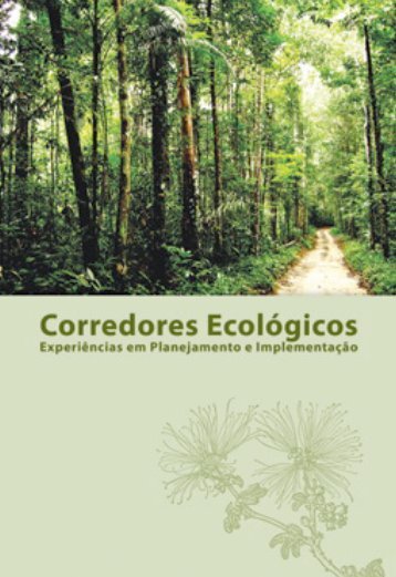Corredores Ecológicos - Ministério do Meio Ambiente