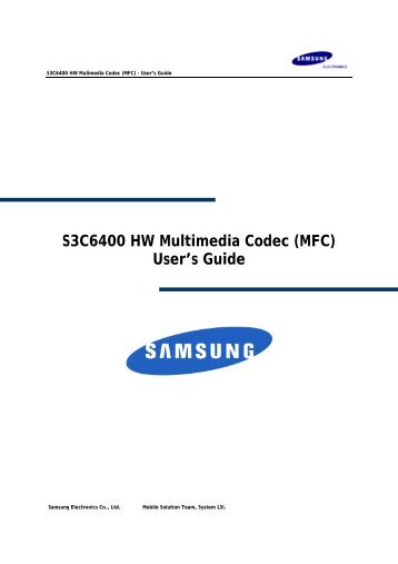 S3C6400 HW Multimedia Codec (MFC) User's Guide - HITEG Ltd