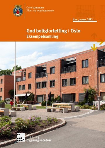 God boligfortetting i Oslo - Plan