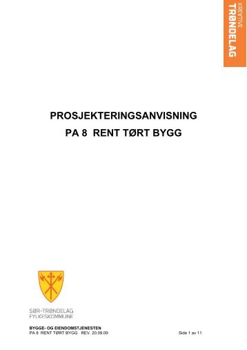 PA 8 Rent TÃƒÂ¸rt Bygg 200909 - SÃƒÂ¸r-TrÃƒÂ¸ndelag fylkeskommune