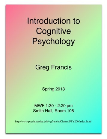 Introduction to Cognitive Psychology - Department of Psychological ...