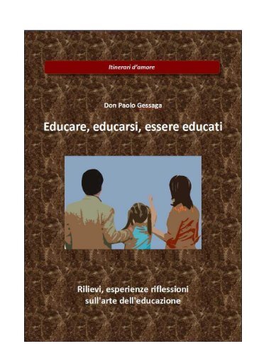 educare, educarsi, essere educati