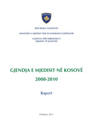 Gjendja e Mjedisit nÃ« KosovÃ« 2008-2010 - ammk-rks.net