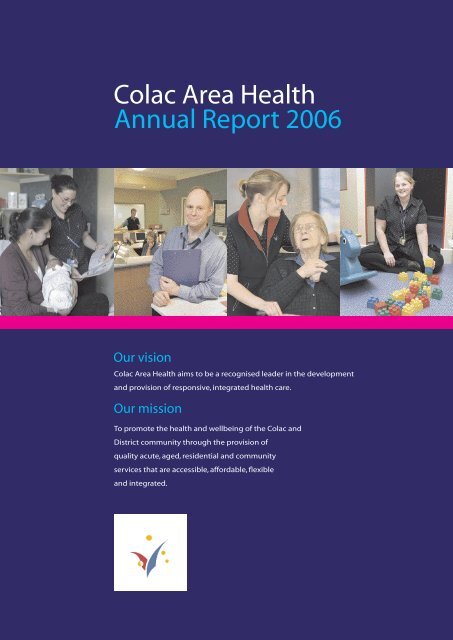 CAH Annual Report 2006 - South West Alliance of Rural Health