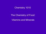 Chemistry 1010 The Chemistry of Food: Vitamins and Minerals