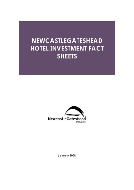 Newcastlegateshead Hotel Investment Fact Sheets