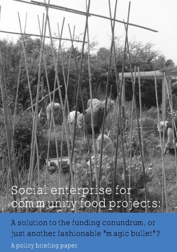 Social enterprise for community food projects: - Sustain