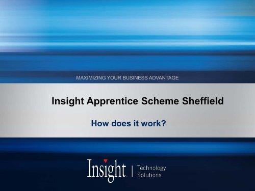 Insight Apprentice Scheme Sheffield