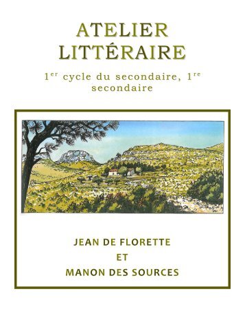 EXTRAIT de l'atelier littéraire 1 jean de florette