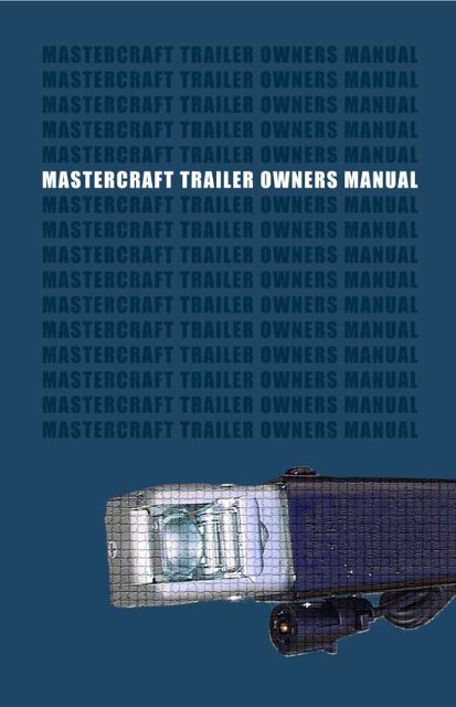 2011 MasterCraft Trailer Manual