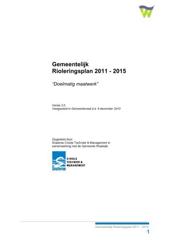 Gemeentelijk Rioleringsplan 2011 - 2015 - Gemeente Waalwijk