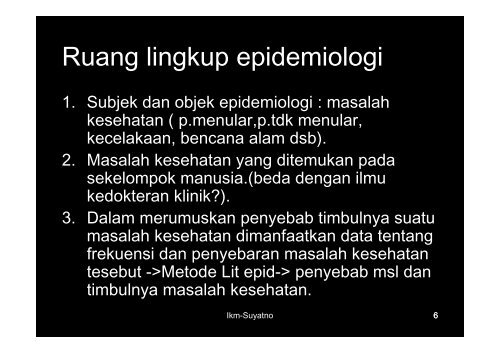 ikm2-epidemiologi - Suyatno, Ir., MKes - Undip