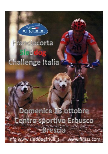 info www.sleddogfriuli.it www.fimss.com - CIS club italiano sleddog