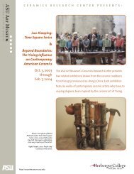 Ceramics Research Center presents - ASU Art Museum