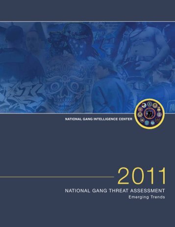 2011 National Gang Threat Assessment â Emerging ... - CrimeLynx
