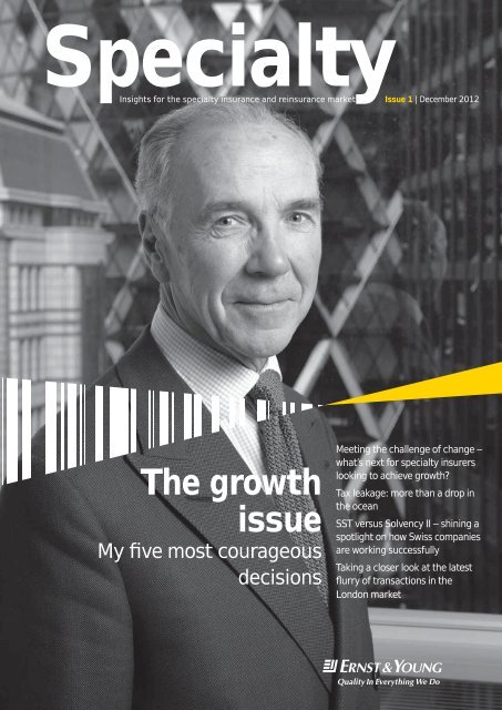 Specialty: Insights for the specialty insurance and ... - Ernst & Young