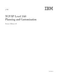 z/VM: TCP/IP Level 3A0 Planning and Customization - z/VM - IBM