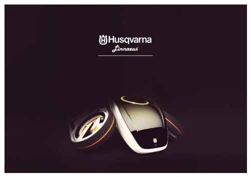 HUSQVARNA DESIGN DEPARTMENT ... - Husqvarna Group