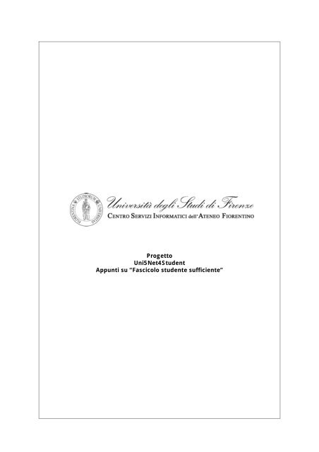 Progetto Uni5Net4Student Appunti su “Fascicolo ... - ICT4University