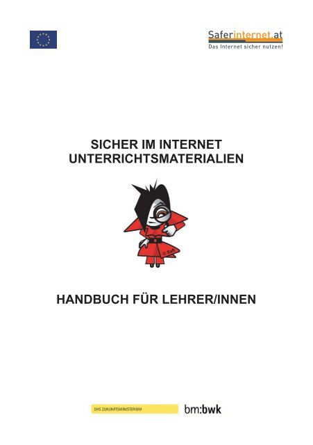 Handbuch fÃ¼r LehrerInnen - Sicher-Im-Internet.at