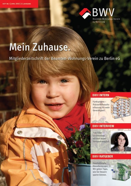 "Mein Zuhause." 2010.pdf - Beamten-Wohnungs-Verein zu Berlin eG