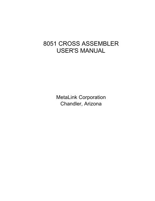 8051 CROSS ASSEMBLER USER'S MANUAL