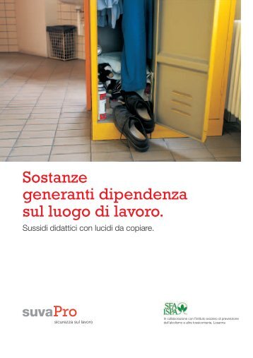 Sostanze generanti dipendenza sul luogo di lavoro. - Sicurweb