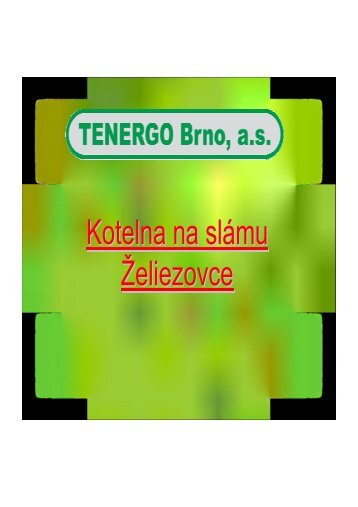 Kotelna na slÃ¡mu Å½eliezovce - Ing. Tibor EÅ¡ek, Bc ... - biomasa-info.sk