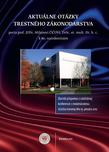 aktuÃ¡lne otÃ¡zky trestnÃ©ho zÃ¡konodarstva - PaneurÃ³pska vysokÃ¡ Å¡kola