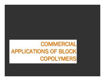 commercial applications of block copolymers - Willson Research ...