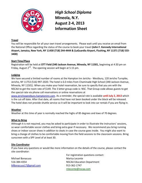 High School Diploma Mineola, NY August 2-4, 2013 Information Sheet