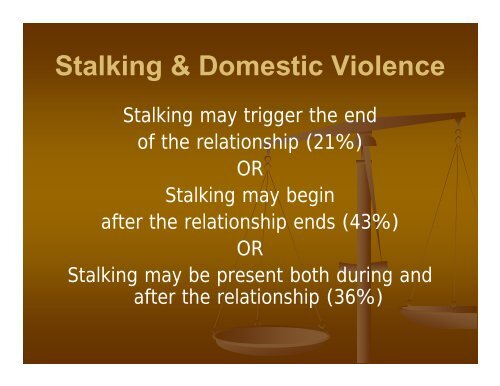 Examining the Intersection between Stalking, Domestic Violence, and