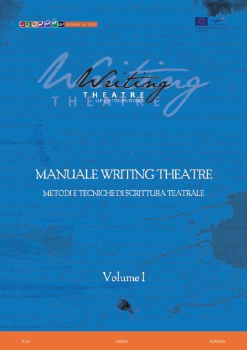 MANUALE WRITING THEATRE Volume I - WRITING THEATRE at ...