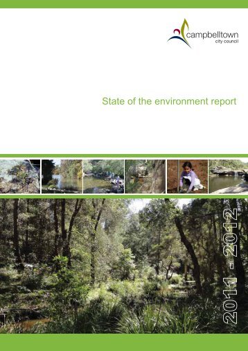 2011/2012 State of the Environment Report - Campbelltown City ...