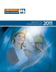 REPORT TO STAKEHOLDERS 2011 - WorkSafeNB