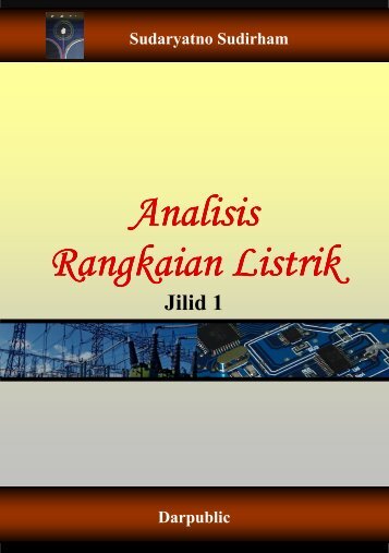 Analisis Rangkaian Listrik Rangkaian Listrik - Ee-cafe.org