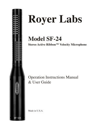 SF-24 Microphone Manual - Royer Labs