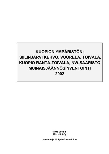 siilinjärvi kehvo, vuorela, toivala, kuopio - Pohjois-Savon liitto