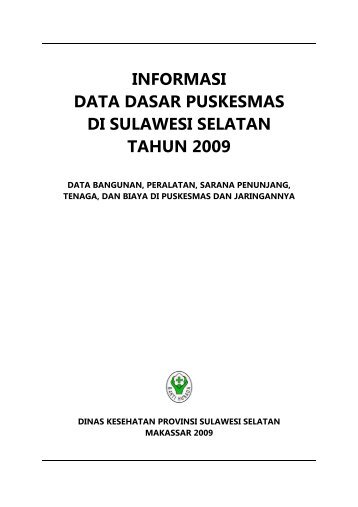 informasi data dasar puskesmas di sulawesi selatan tahun 2009