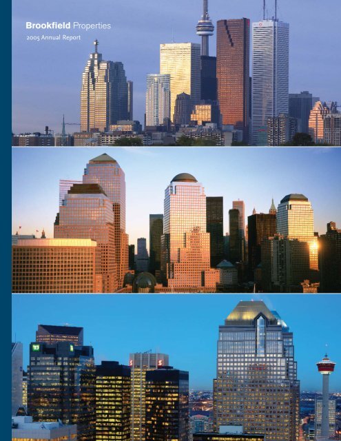 2005 Annual Report - Brookfield Properties