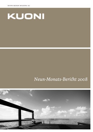 Neun-Monats-Bericht 2008 - Kuoni Group