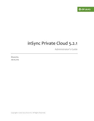 inSync 5.2.1 Private Cloud Administrator Guide - inSync Help - Druva