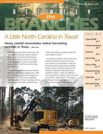 A Little North Carolina in Texas! - Tigercat Industries Inc.