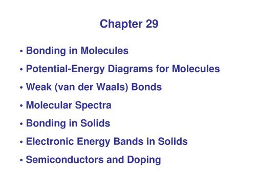 Chapter 29 Molecules and Solids