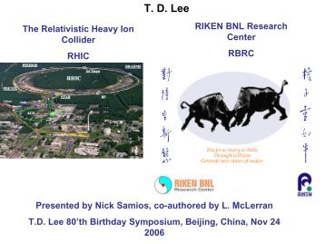 T. D. Lee and RHIC Relativistic Heavy Ion Collider