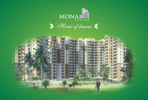 New Mona Greens Brochure - Real Estate India